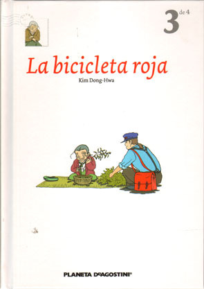 LA BICICLETA ROJA # 3 (de 4)