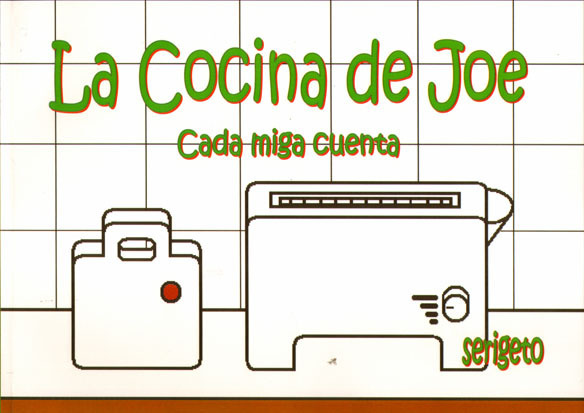 LA COCINA DE JOE. CADA MIGA CUENTA