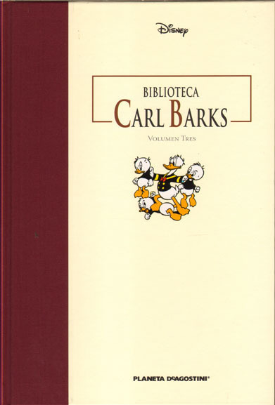 BIBLIOTECA CARL BARKS Volumen 3. 1945 - 1946