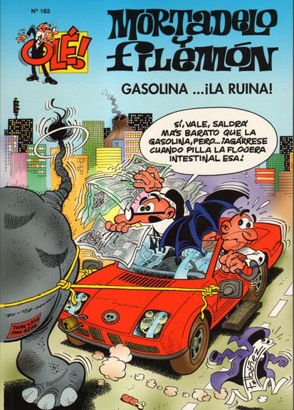 MORTADELO Y FILEMN # 183 Gasolina... La Ruina!