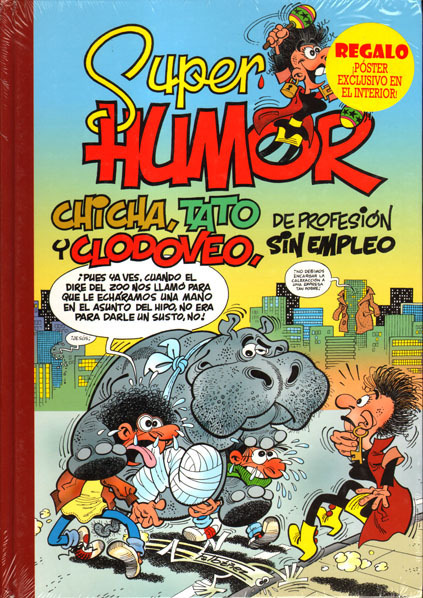 SUPER HUMOR # 46 CHICHA, TATO Y CLODOVEO. De profesin, sin empleo