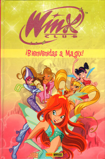 WINX CLUB # 1 Bienvenidas a Magix!