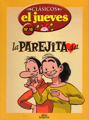 Clsicos EL JUEVES # 10. La Parejita, s.a.