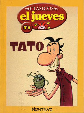 Clsicos EL JUEVES # 09. Tato