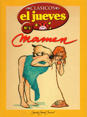 Clsicos EL JUEVES # 06. Mamen