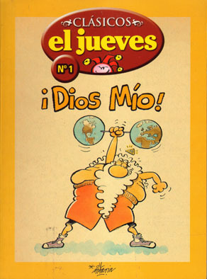 Clsicos EL JUEVES # 01. Dios Mio!