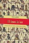 El deseo de leer : propuestas creativas para despertar y mantener el gusto por la lectura
