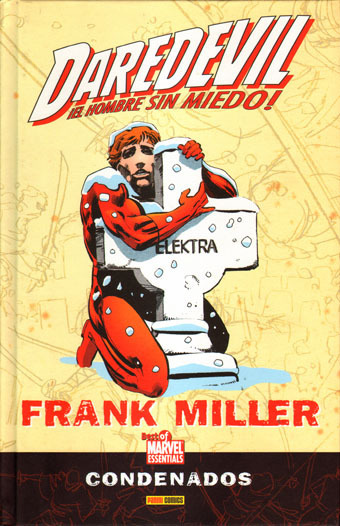 BEST OF MARVEL ESSENTIALS: DAREDEVIL de Frank Miller # 5: CONDENADOS