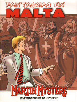 MARTIN MYSTERE: FANTASMAS EN MALTA