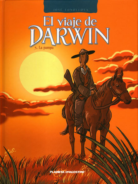 EL VIAJE DE DARWIN # 3. La pampa