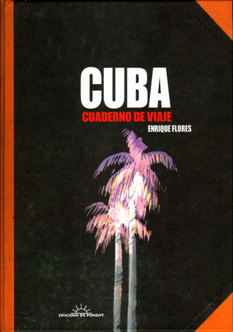 CUBA. CUADERNO DE VIAJE
