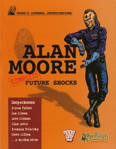 ALAN MOORE: FUTURE SHOCKS (Completo) (2 ed)