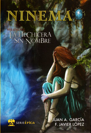 NINEMA # 1. LA HECHICERA SIN NOMBRE