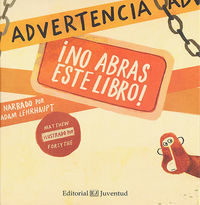 Advertencia, No abras este libro!