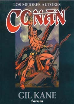 MEJORES AUTORES CONAN # 04 GIL KANE