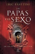 LOS PAPAS Y EL SEXO.DOSSIERS SECRETOS DEL VATICANO