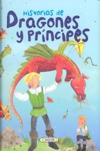 Historias De Dragones Y Principes