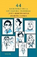 44 ESCRITORES DE LA LITERATURA UNIVERSAL