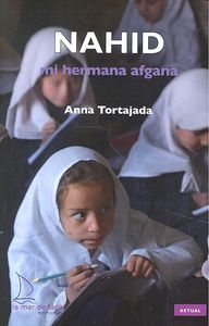 Nahid Mi Hermana Afgana