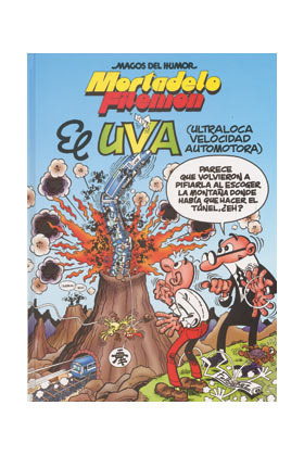 MAGOS DEL HUMOR #097 MORTADELO Y FILEMON: El U.V.A..