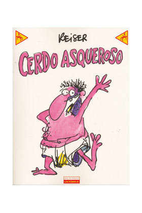 CERDO ASQUEROSO