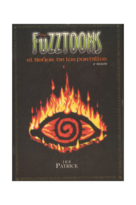 The Fuzztoons: El Seor de los Pardillos # 1