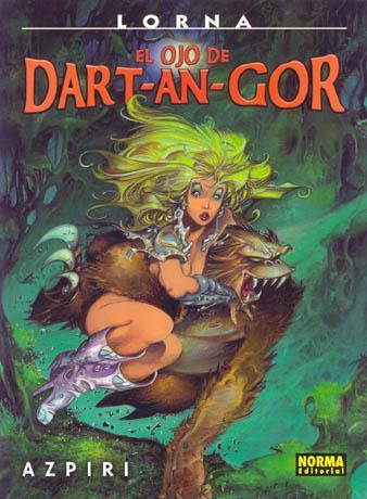 Coleccin AZPIRI # 09: LORNA: El Ojo de Dart-an-gor