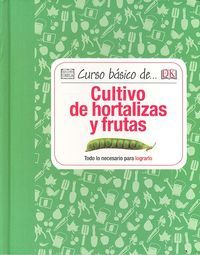 Curso bsico de-- cultivo de hortalizas y frutas