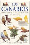 Los canarios : cmo alojarlos y cuidarlos correctamente