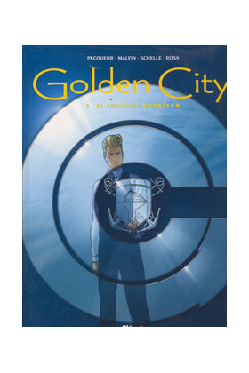 GOLDEN CITY #5 - El Informe Harrison