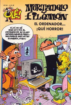 MORTADELO Y FILEMN # 161 EL ORDENADOR... QUE HORROR!