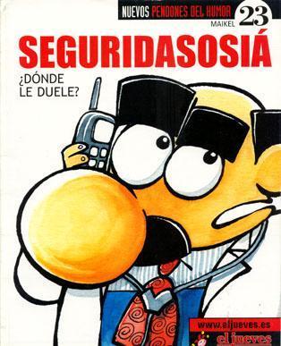 Portada de NUEVOS PENDONES DEL HUMOR #23 - SEGURIDASOSI� �Donde le duele?