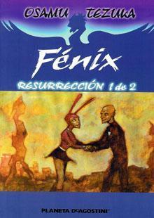 FENIX: RESURRECCIN # 1 (de 2)