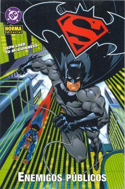 SUPERMAN / BATMAN # 1: ENEMIGOS PBLICOS