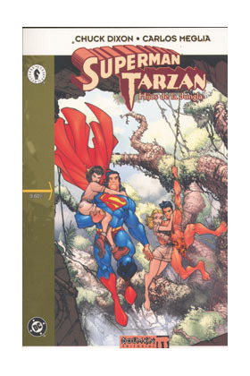 SUPERMAN - TARZAN: Hijos de la Jungla