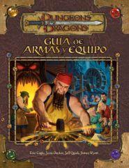 DUNGEONS AND DRAGONS: GUIA DE ARMAS Y EQUIPO