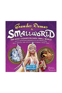 SMALLWORLD - GRANDES DAMAS DE SMALL WORLD