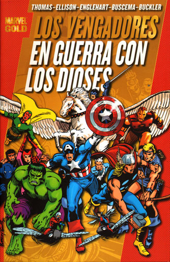Marvel Gold 2: LOS VENGADORES: EN GUERRA CON LOS DIOSES