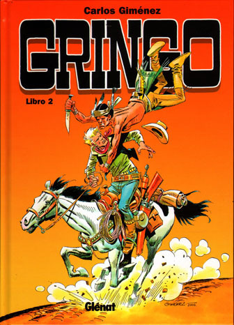 GRINGO # 2 (de 2) (CARLOS GIMENEZ)