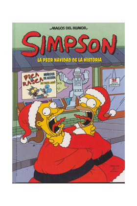 MAGOS DEL HUMOR - SIMPSON # 06: La peor navidad de la historia