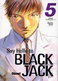 SAY HELLO TO BLACK JACK #05