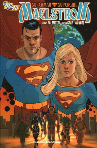 SUPERMAN / SUPERGIRL: MAELSTROM