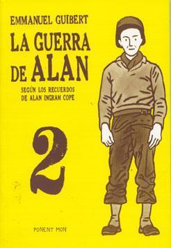 LA GUERRA DE ALAN #2 (segn los recuerdos de Alan Ingram Cope)