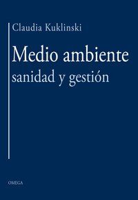 Medio ambiente, sanidad y gestin