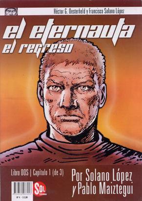 EL ETERNAUTA: EL REGRESO. Libro 2, Captulo 1 (de 3)