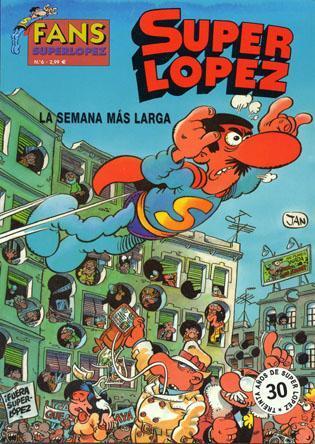 COL FANS - SUPERLOPEZ #06: La Semana ms larga