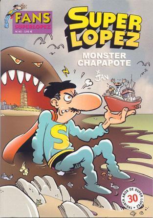 COL FANS - SUPERLOPEZ #42: Monster Chapapote