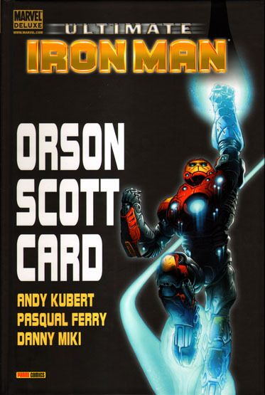 Marvel Deluxe: ULTIMATE IRON MAN. ORSON SCOTT CARD