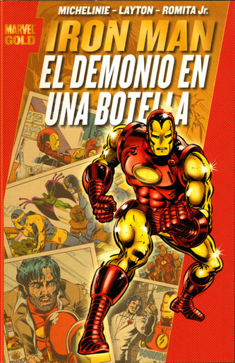 Marvel Gold: IRON MAN: EL DEMONIO EN UNA BOTELLA