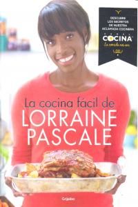 La cocina fcil de Lorraine Pascale